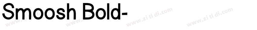 Smoosh Bold字体转换